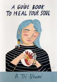 Image of A Guide Book To Heal Your Soul